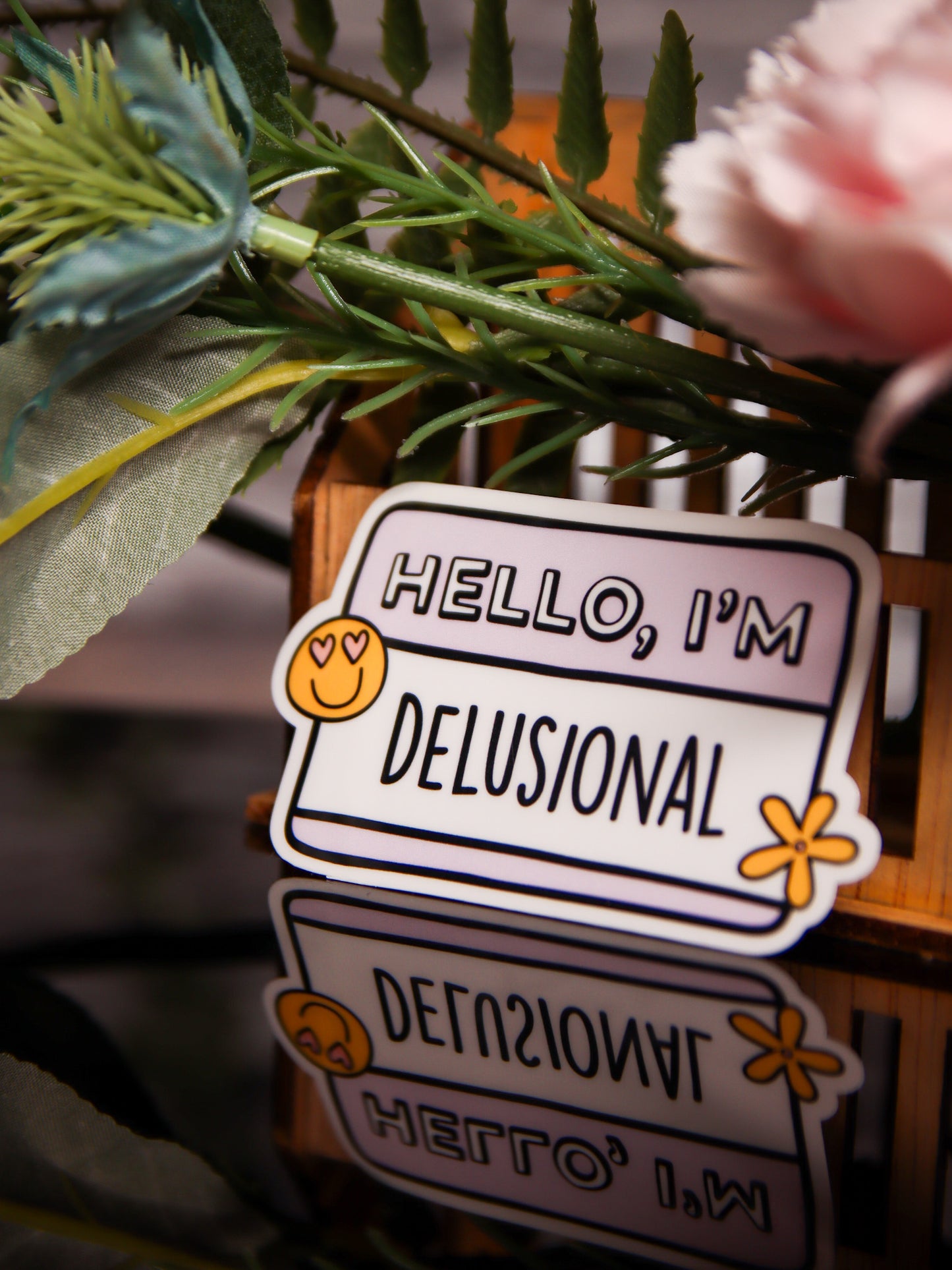 Hello I'm Delusional | Stickers