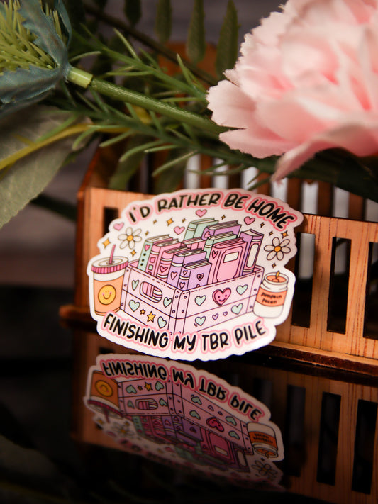 I'd Rather Be Home Finishing My TBR Pile | Stickers