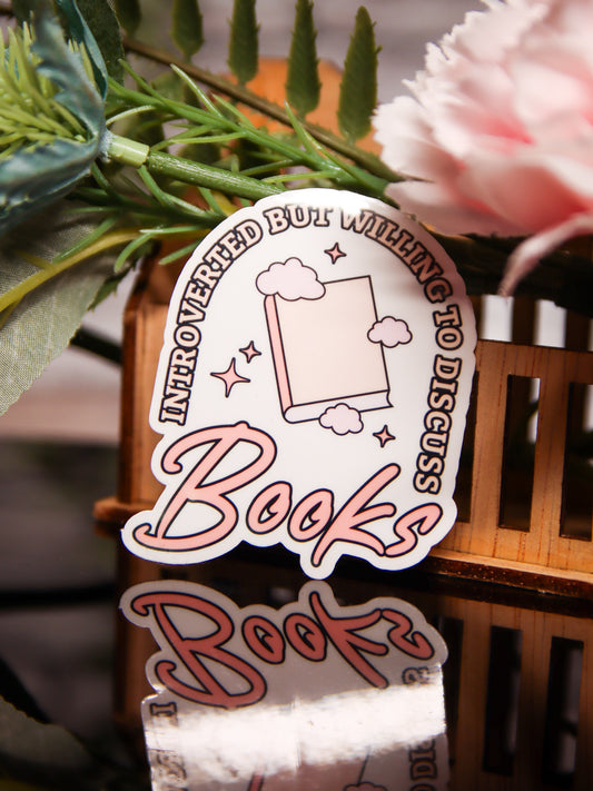 Introverted But Willing To Discuss Books | Stickers