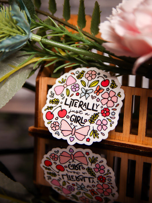Literally Just A Girl | Stickers